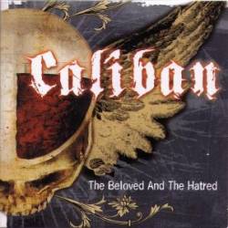 Caliban : The Beloved and the Hatred